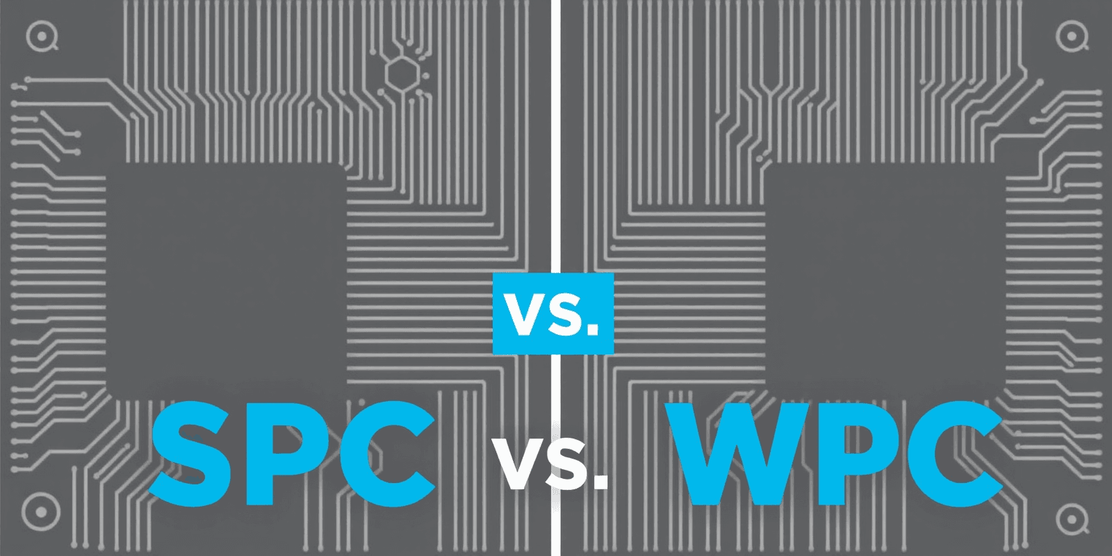 Choosing Between SPC and WPC: Which Offers Superior Performance?
